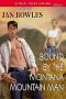 [Cowboy Bad Boys 03] • Bound by the Montana Mountain Man